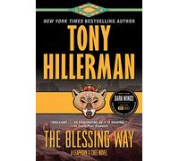 Tony Hillerman The Blessing Way (Tascabile) Leaphorn and Chee Novel