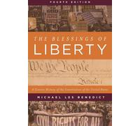 The Blessings Of Liberty - Michael Les Benedict - Rowman & Littlefield, 2022
