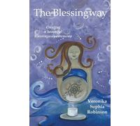 The Blessingway: Creating a Beautiful Blessingway Ceremony - Robinson Vero...