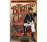 The Blighted Cliffs (Reluctant Adv/Martin Jerrold 1) by Edwin Thomas (2004-06-01)