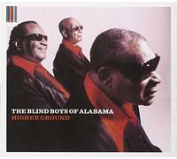 The Blind Boys Of Alabama - Higher Ground