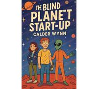 The Blind Planet Start-Up