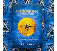 The Blind Spot Oracle Cards Deck Watkins Publishing By Teal Swan Spiritual Nuovo