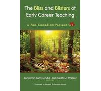 The Bliss and Blisters of Early Career Teaching (Tascabile)