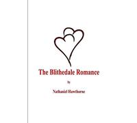 The Blithedale Romance