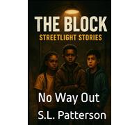 The Block: No Way Out: Streetlight Stories