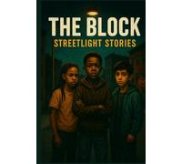 The Block Streetlight Stories: The Silent Song