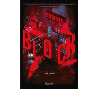 The block. The Loop (Vol. 2)