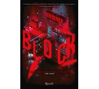 The block. The Loop. Vol. 2 - Benjamin Oliver