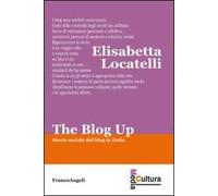The blog up. Storia sociale del blog in Italia