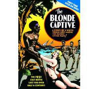 The Blonde Captive (DVD) Lowell Thomas