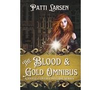 The Blood and Gold Omnibus