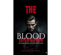 The Blood Bargain: Pack Based Romance Sleek and Darkly Classic