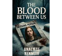 The Blood Between Us