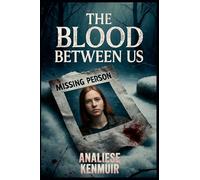 The Blood Between Us