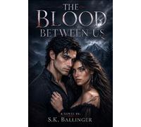 The Blood Between Us