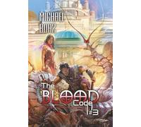 The Blood Code (Book 3): A Historical Progression Fantasy Adventure Series