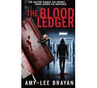 THE BLOOD LEDGER: THE DOCTOR SIGNED THE REPORT JONAH SIGNED THE SENTENCE