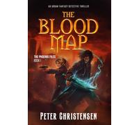 The Blood Map: An Urban Fantasy Noir Detective Thriller