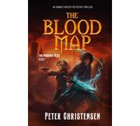 The Blood Map: An Urban Fantasy Noir Detective Thriller