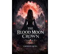 The Blood Moon Crown