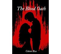 The Blood Oath: A Romantic Suspense: 1