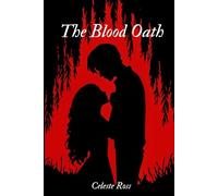 The Blood Oath: A Romantic Suspense
