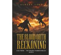 The Blood Oath Reckoning: Luka Vernik - The Vengeful Warrior Trilogy - Book II: 2