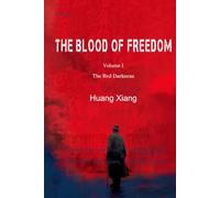 The Blood of Freedom I: The Red Darkness