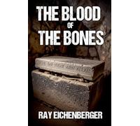 The Blood of the Bones