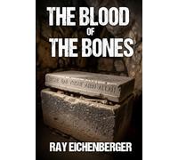 The Blood of the Bones