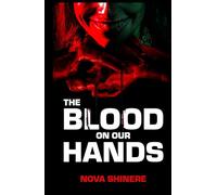 The Blood on Our Hands