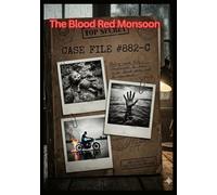 The Blood-Red Monsoon: A Gritty Supernatural Thriller: A 26-Page Quick Read Inspired by True Events