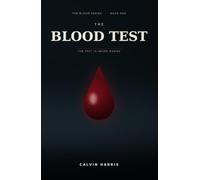 The Blood Test: A Novel