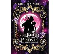 The Blood that Binds Us