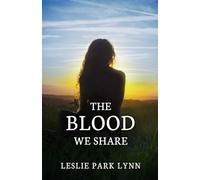 The Blood We Share: Mysteries of the Forgotten Coast - Book Three