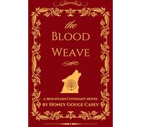 The Blood Weave