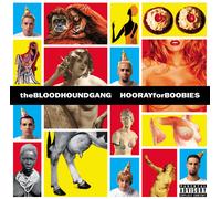 The Bloodhound Gang Hooray for Boobies (Vinyl LP)