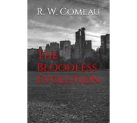 The Bloodless Evolution