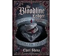 The Bloodline Ledger: Legacy is a death sentence
