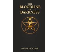 The Bloodline of Darkness