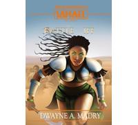 The Bloodlines of Sahael Volume Two Book Three: The Battle for IFF