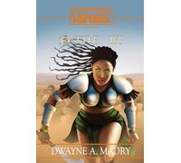 The Bloodlines of Sahael Volume Two Book Three: The Battle for IFF