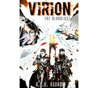 The Bloodlust: (Book 3 of the Virion Series)