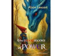 The Bloodstones of Power: The Dragon's Legacy