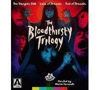 The Bloodthirsty Trilogy