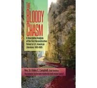 The Bloody Chasm: A Descriptive Analysis of the First Reconstruction Period in U.S. American Literature: 1865-1885