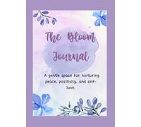 The Bloom Journal