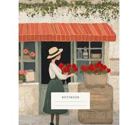 The Blooming Market Notebook: captures the essence of a quaint countryside rose shop, perfect for those who adore the charm of nature and the beauty of handwritten memories