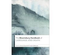 The Bloomsbury Handbook of Language and Death